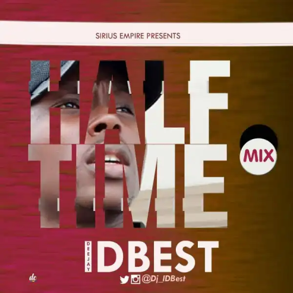 DJ IDBest - Half Time (Mix)